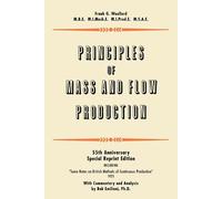 Frank G Woollard Principles of Mass and Flow Production (Tascabile)