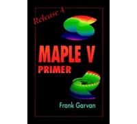 Frank Garvan The Maple V Primer, Release 4 (Tascabile)