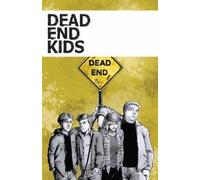 Frank Gogol Nenad Cviticanin Dead End Kids (Tascabile)