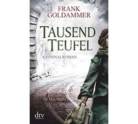 Frank Goldammer Tausend Teufel (Tascabile)