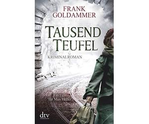 Frank Goldammer Tausend Teufel (Tascabile)