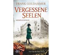 Frank Goldammer Vergessene Seelen (Tascabile)