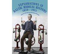 Frank Grüner Explorations in Baltic Medical History, 1850-201 (Copertina rigida)