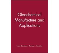 Frank Gunstone Oleochemical Manufacture and Applications (Copertina rigida)