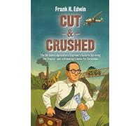Frank H Edwin Cut & Crushed (Tascabile)