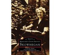 Frank H. Sleeper Margaret Chase Smith's Skowhegan (Tascabile)