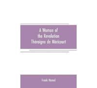 Frank Hamel A woman of the revolution (Tascabile)