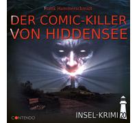 Frank Hammerschmidt Insel-Krimi 20-der Comic-Killer Von Hiddensee (CD)