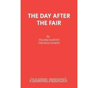 Frank Harvey Day After the Fair (Tascabile) Acting Edition S.