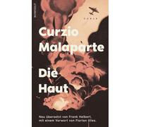 Frank Heibert Curzio Malaparte Die Haut (Copertina rigida)