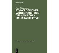 Frank Heiderman Etymologisches Wörterbuch Der Germanischen Pr (Copertina rigida)