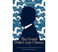 Frank Heller The Grand Duke's Last Chance (Tascabile)