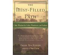 Frank Henderson MacEowen The Mist-filled Path (Tascabile)