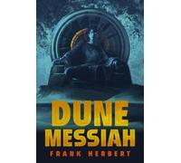 Frank Herbert Dune Messiah (Copertina rigida) Dune