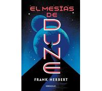 Frank Herbert El mesías de Dune / Dune Messiah (Tascabile) LAS CRÓNICAS DE DUNE