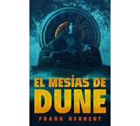 Frank Herbert El mesías de Dune (Edición de lujo) / Dune Mess (Copertina rigida)