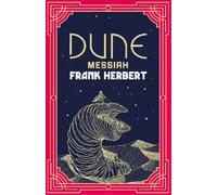 Frank Herbert Frank Herbert Dune Messiah (Copertina rigida) Gateway Essentials