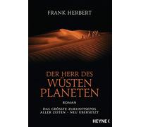 Frank Herbert J Der Herr des Wüstenplaneten: Roman (Der Wüstenplanet (Tascabile)
