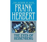 Frank Herbert The Eyes of Heisenberg (Tascabile)