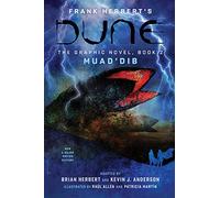 Frank Herbert's Dune 2: Muad’Dib: by Frank Herbert, Brian Herbert, Kevin J. Anderson