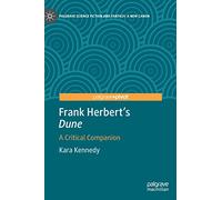 Kara Kennedy Frank Herbert's "Dune" (Copertina rigida)
