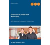Frank Höchsmann Estándares de calidad para restaurantes (Tascabile)