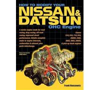 Frank Honsowetz How to Modify Your Nissan & Datsun OHC Engine (Tascabile)