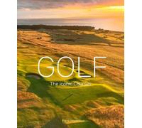 Frank Hopkinson Golf: The Iconic Courses (Copertina rigida)