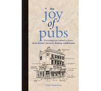 Frank Hopkinson The Joy of Pubs (Copertina rigida)