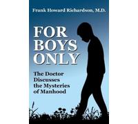 Frank Howard Richardson For Boys Only (Tascabile)