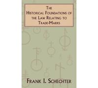 Frank I Schecht The Historical Foundations of the Law Relatin (Copertina rigida)