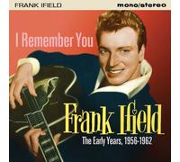 Frank Ifield I Remember You: The Early Years 1956-1962 (CD) Album