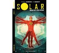 Frank J Barbiere Solar: Man of the Atom Volume 1 - Nuclear Family (Tascabile)