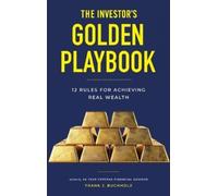 Frank J Buchholz The Investor's Golden Playbook (Copertina rigida)