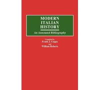 Frank J. Coppa William Roberts Modern Italian History (Copertina rigida)