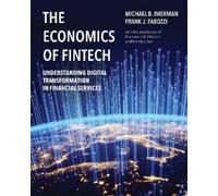 Frank J. Fabozzi Michael Imerman The Economics of FinTech (Copertina rigida)
