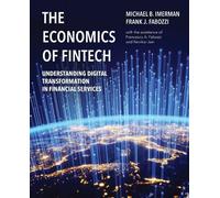 Frank J. Fabozzi Michael Imerman The Economics of FinTech (Copertina rigida)