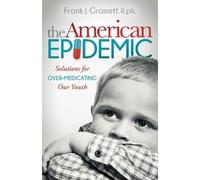 Frank J. Granett The American Epidemic (Copertina rigida)