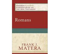 Frank J. Matera Charles Talbert Mikeal Parsons Romans (Tascabile)
