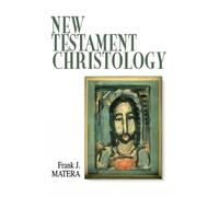 Frank J. Matera New Testament Christology (Tascabile)