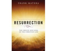 Frank J. Matera Resurrection (Tascabile)