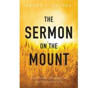 Frank J. Matera The Sermon on the Mount (Tascabile)