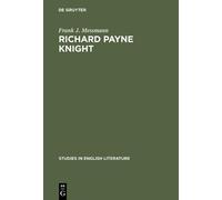 Frank J. Messmann Richard Payne Knight (Copertina rigida)
