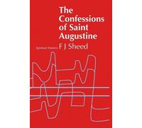 Confessions (Spiritual Masters) by Edmund O. P. Augustine
