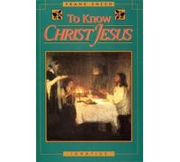 Frank J. Sheed To Know Christ Jesus (Tascabile)