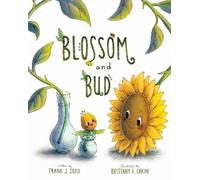 Frank J. Sileo Blossom and Bud (Copertina rigida)