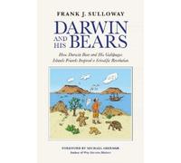 Frank J. Sulloway Darwin and His Bears (Copertina rigida)