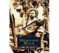 Frank J. Thomas Melbourne Beach and Indialantic (Tascabile)