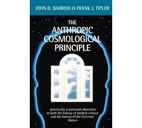 Frank J. Tipler John D. Barrow The Anthropic Cosmological Principle (Tascabile)