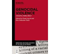 Frank Jacob Genocidal Violence (Copertina rigida)